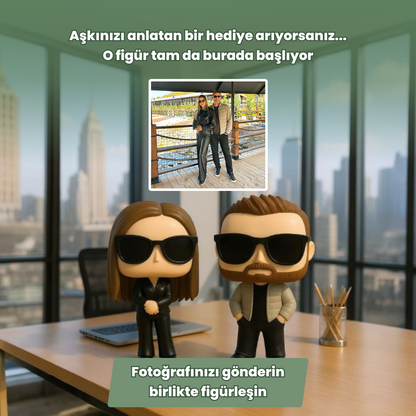 Figürleşiyorsunuz